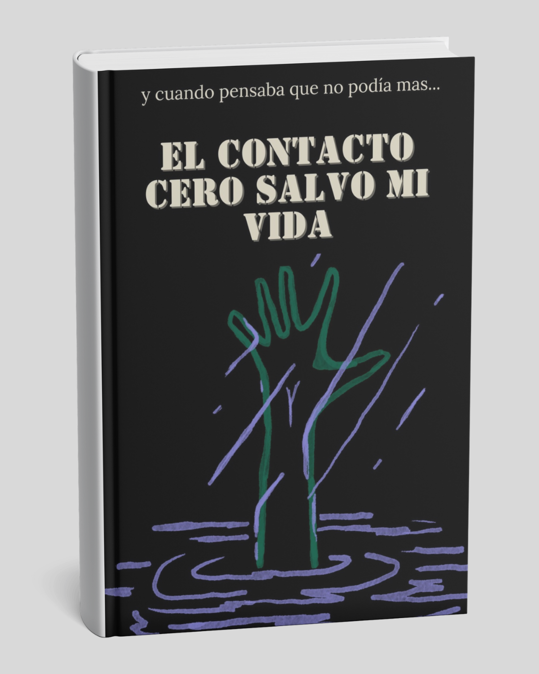 El contacto cero salvo mi vida.